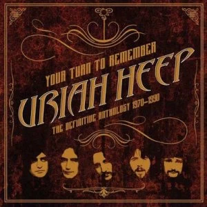 Image of Your Turn to Remember The Definitive Anthology 1970-1990 by Uriah Heep Vinyl Album