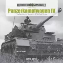 Image of Panzerkampfwagen IV : The Backbone of Germany's WWII Tank Forces