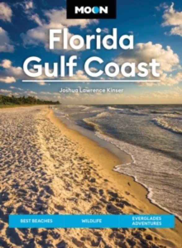 Image of Moon Florida Gulf Coast (Eighth Edition) : Best Beaches, Wildlife, Everglades Adventures Paperback / softback