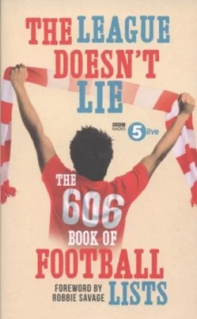 Image of The League Doesnt Lie by Bbc Radio 5 Live Book