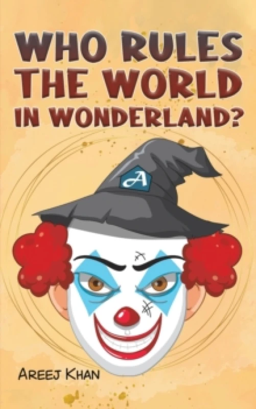 Image of Who Rules the World in Wonderland? Paperback