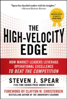 Image of The High-Velocity Edge: How Market Leaders Leverage Operational Excellence to Beat the Competition