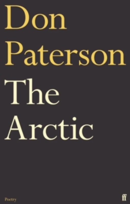 Image of The Arctic. Paperback. By Don Paterson Books