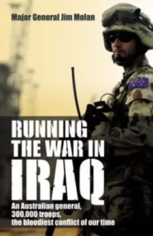 Image of Running the war in Iraq by Jim Molan