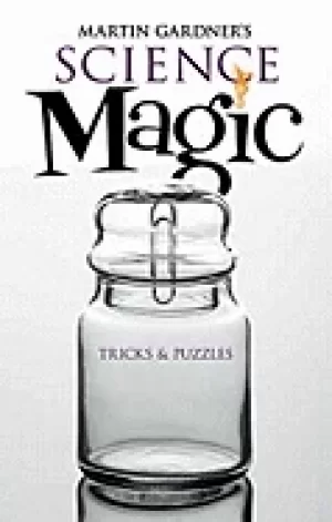 Image of martin gardners science magic tricks and puzzles