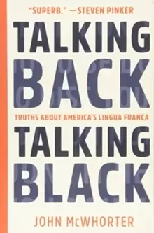 Image of Talking Back, Talking Black : Truths About America's Lingua Franca