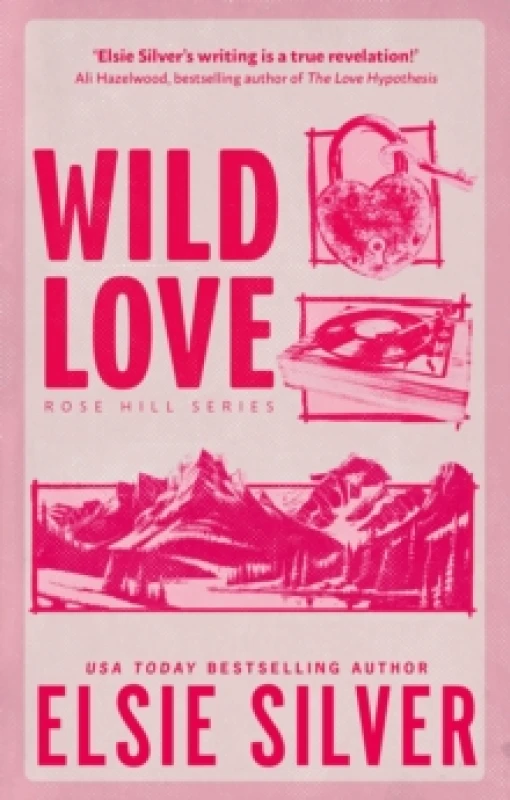 Image of Wild Love. Paperback. By Elsie Silver Books