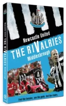 Image of Newcastle United: The Rivalries - Middlesbrough