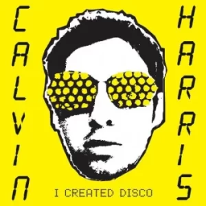 Image of I Created Disco by Calvin Harris Vinyl Album
