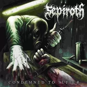 Image of Sephiroth - Condemned To Suffer Vinyl
