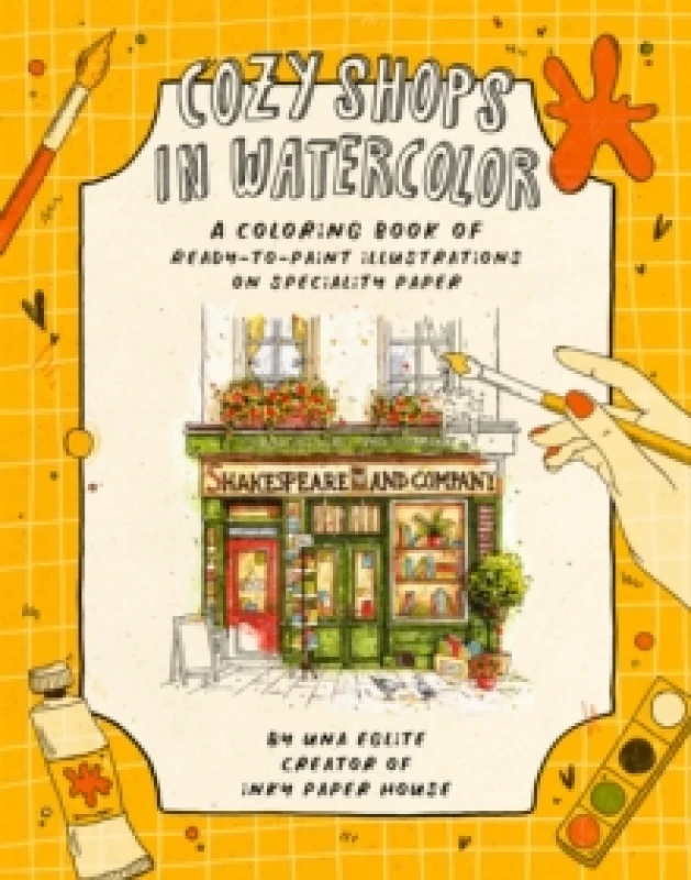 Image of Cozy Shops in Watercolor : A Coloring Book of Ready-to-Paint Illustrations on Specialty Paper Paperback / softback