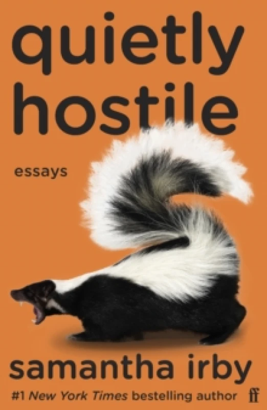 Image of Quietly Hostile. Paperback. By Samantha Irby Books