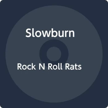 Image of Slowburn - Rock'n'roll Rats CD