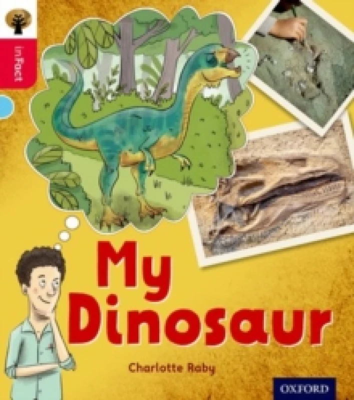 Image of Charlotte Raby Oxford Reading Tree inFact: Oxford Level 4: My Dinosaur Book Multi unisex