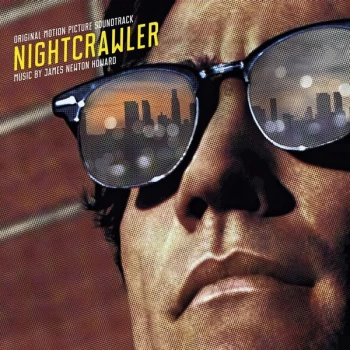 Image of James Newton Howard - Nightcrawler (Original Motion Picture Soundtrack) Vinyl