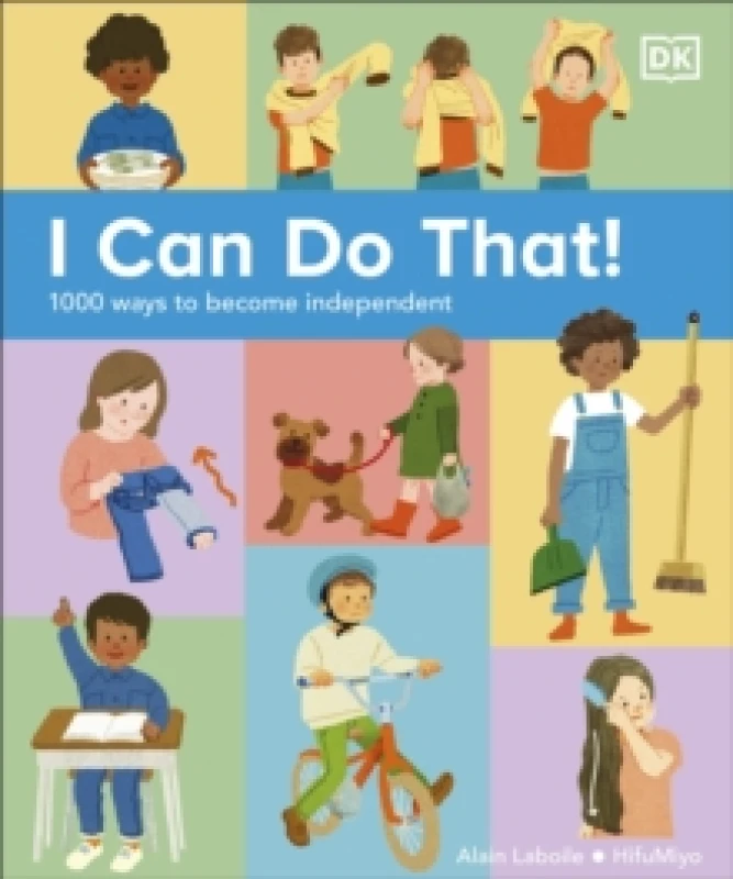 Image of I Can Do That! : 1000 Ways to Become Independent Hardback