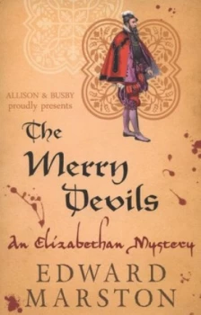 Image of The Merry Devils by Edward Marston Paperback