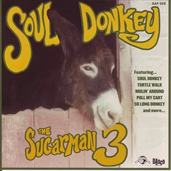 Image of Sugarman Three,The - Soul Donkey CD