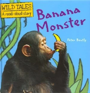Image of Banana Monster by Peter Bently Hardback