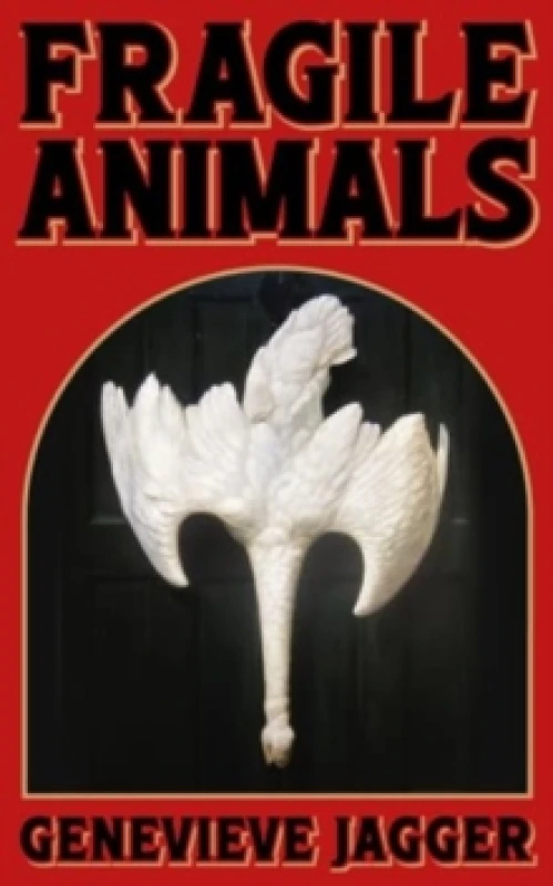 Image of Fragile Animals Paperback / softback
