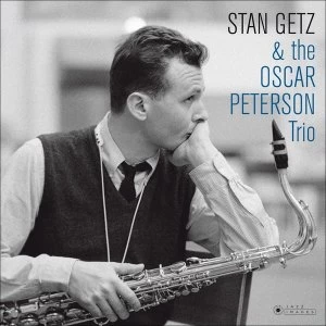 Image of Stan Getz & The Oscar Peterson Trio - Stan Getz & the Oscar Peterson Trio Limited Edition Vinyl