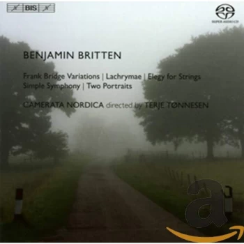 Image of Camerata Nordica - Benjamin Britten: Frank Bridge Variations/Lachrymae/... CD