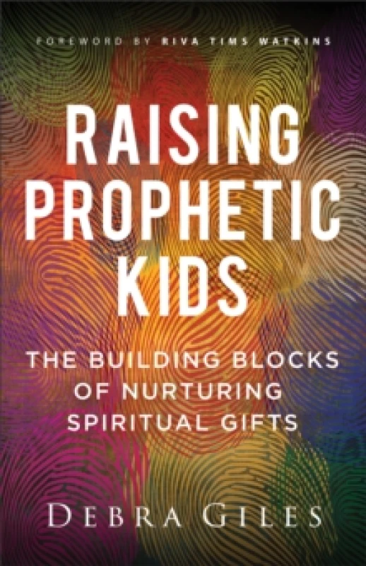 Image of Raising Prophetic Kids. Paperback. By Debra Giles Books