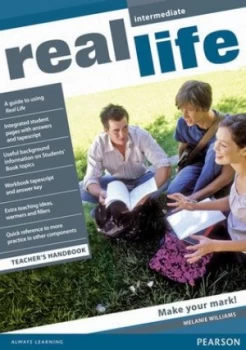Image of Real Life. Intermediate Teachers Handbook by Melanie Williams Book