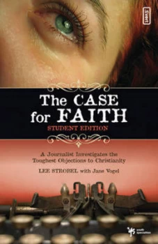 Image of The Case for Faith by Lee Strobel and Jane Vogel Paperback