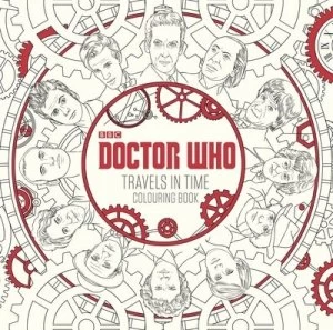 Image of Doctor Who Travels in Time Colouring Book Paperback