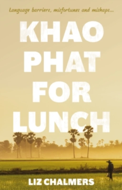 Image of Khao Phat for Lunch Paperback / softback