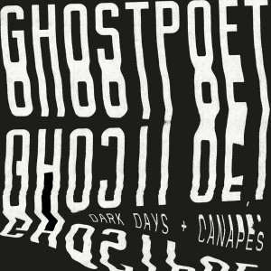 Image of Ghostpoet - Dark Days + Canap&eacute;s Vinyl