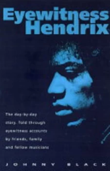 Image of Jimi Hendrix by Johnny Black Paperback