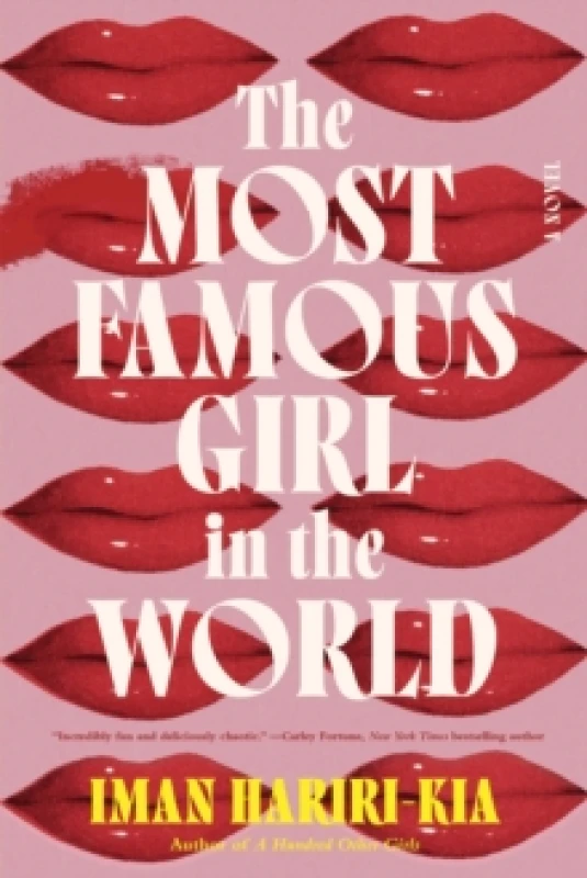 Image of The Most Famous Girl in the World : A Novel Paperback / softback