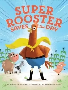 Image of Super Rooster Saves the Day
