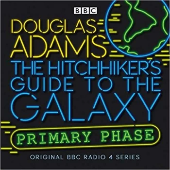 Image of Hitchhiker's Guide To The Galaxy, The Primary Phase (CD)