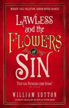 Image of Lawless and the flowers of sin by William Sutton