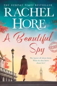 Image of A Beautiful Spy : The captivating new Richard & Judy pick from the million-copy Sunday Times bestseller, based on a true story