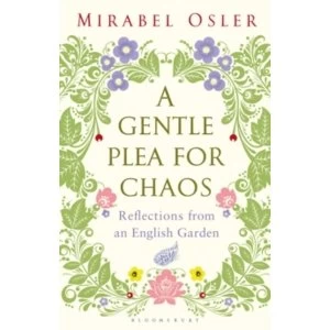 Image of A Gentle Plea for Chaos by Mirabel Osler (Paperback, 2011)