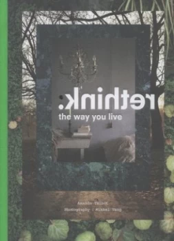 Image of Rethink by Amanda Talbot and Mikkel Vang Hardback