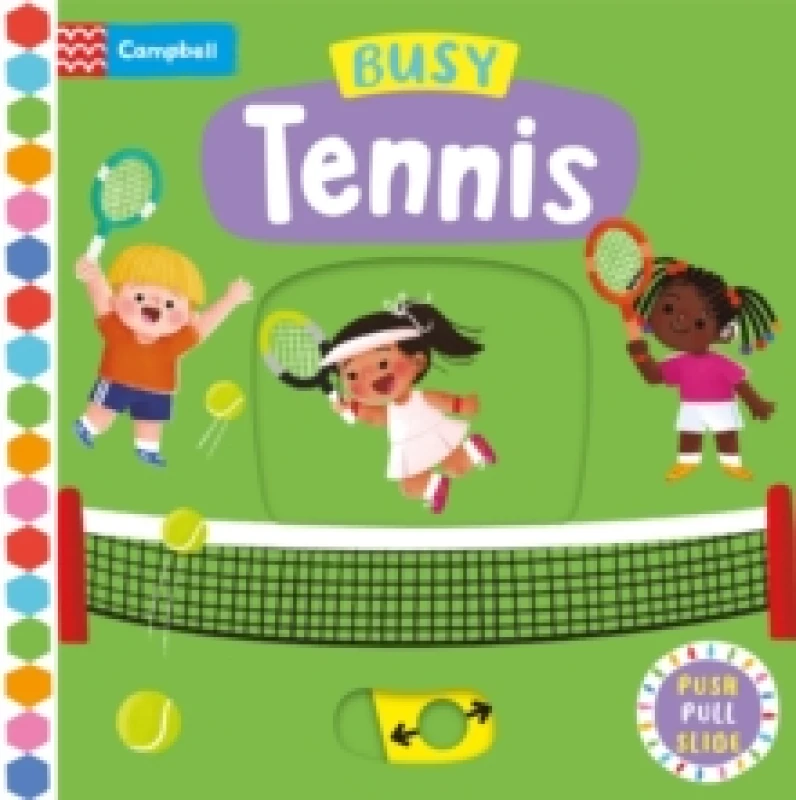 Image of Busy Tennis : A Push, Pull, Slide Book Board book