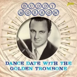 Image of Dance Date With the Golden Trombone by Buddy Morrow CD Album