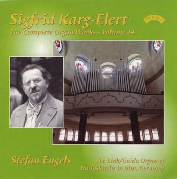 Image of Sigfrid Karl-Elert The Complete Organ Works - Volume 14 by Sigfrid Karg-Elert CD Album