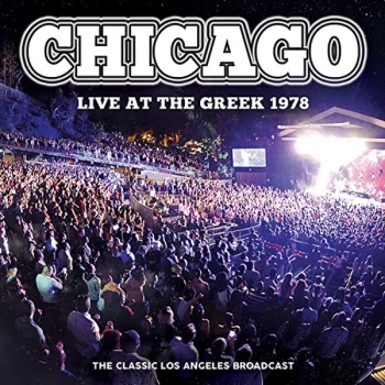 Image of Chicago - Live at the Greek 1978 CD