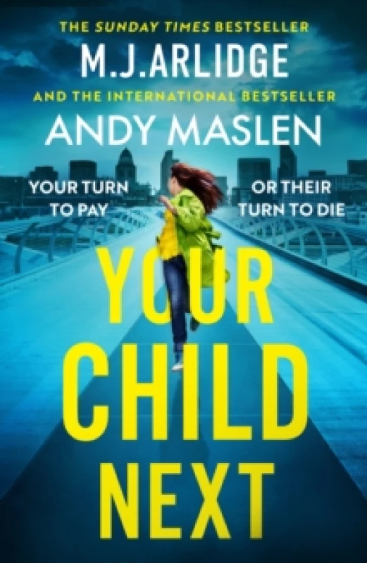 Image of Your Child Next : A pulse-pounding and heart-wrenching thriller about every parents worst nightmare Paperback / softback