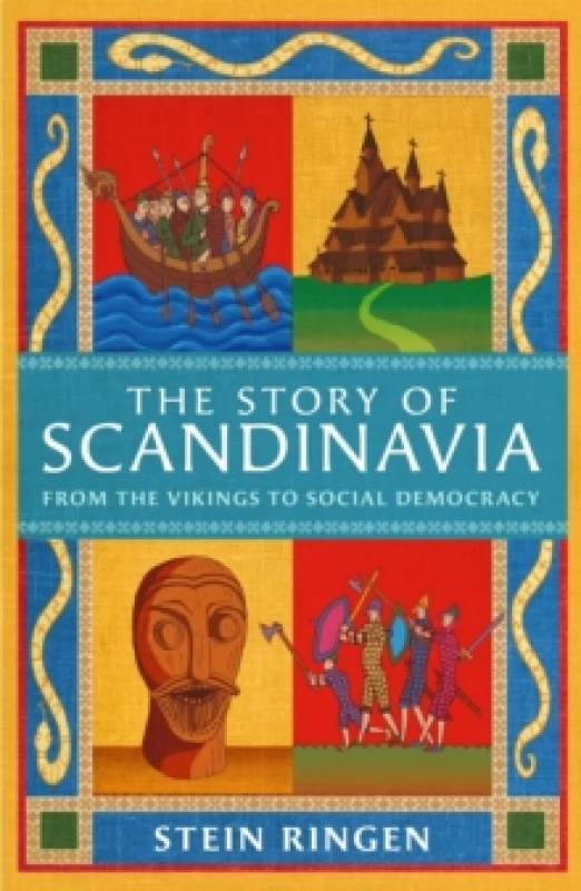 Image of The Story of Scandinavia : From the Vikings to Social Democracy Paperback / softback