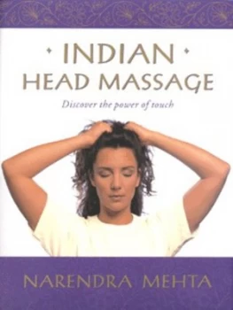 Image of Indian Head Massage by Narendra Mehta Hardback
