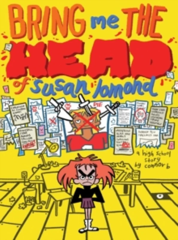 Image of Bring Me the Head of Susan Lomond : A High School Story Paperback / softback