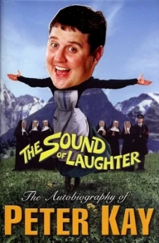 Image of The Sound of Laughter by Peter Kay Hardback
