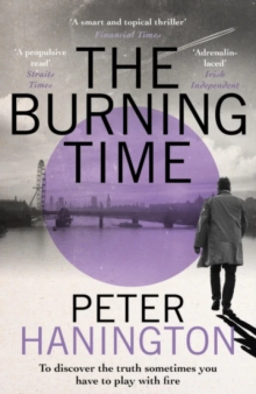 Image of The Burning Time : To discover the truth sometimes you have to play with fire... Paperback / softback